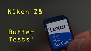 Nikon Z8 buffer testing. Does it really live up to hype? Profile