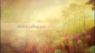 Allah Is Calling You