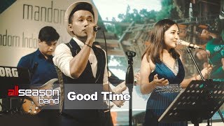 Download Lagu Good Time (Edie Brickell) - All Season Band MP3