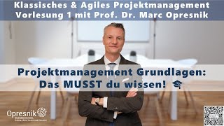 Project Management Fundamentals: What you MUST know! Lecture 1 with Prof. Marc Opresnik 🎓