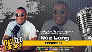 |TZP Ep89| Nez Long on Xaven relationship; Car accident; Being a baby daddy| Making money, etc