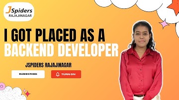 STUDENT PLACEMENT JOURNEY AS A BACKEND DEVELOPER FROM JSPIDERS RAJAJINAGAR