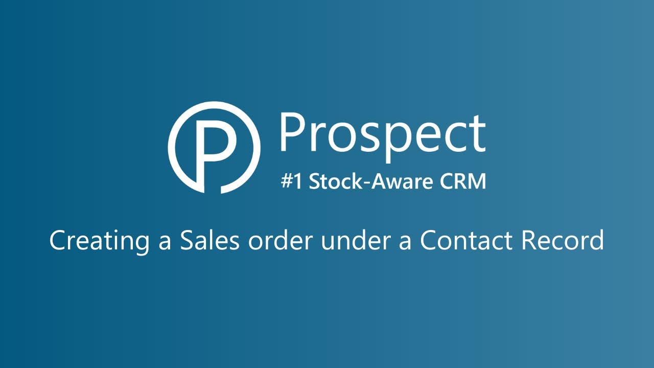 Creating a Sales Order under a Contact Record