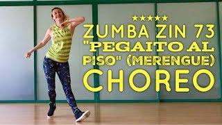 Zumba ZIN 73 Pegaito Al Piso (Merengue) Choreo by Aksana