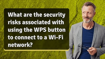 What are the security risks associated with using the WPS button to connect to a Wi-Fi network?