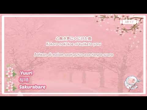 Lagu Jepang Lirik & Terjemah Indo || Yuuri - Sakurabare
