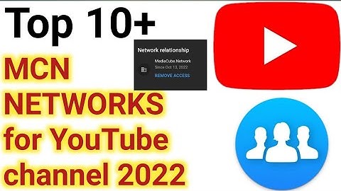 Top 10+ MCN Networks for YouTube channel 2022
