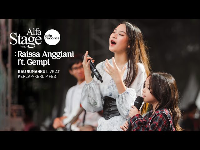 Raissa Anggiani feat Gempi - Kau Rumahku ( Live at Kerlap Kerlip Festival ) | ALFASTAGE class=