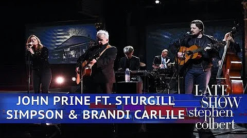 John Prine Ft. Sturgill Simpson And Brandi Carlile...