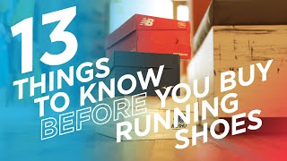 13 Things to Know Before You Buy Running Shoes