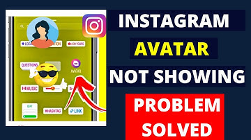Avatar Option Not Showing On Instagram | Instagram Avatar Option Not Showing Problem