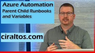 Parent Child Runbooks and Shared Variables with Azure Automation