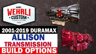 WCFab 2001 - 2019 Duramax Allison Built Transmission Options