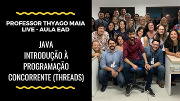 Aula EAD - Java - Threads - Parte 1