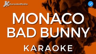 Video thumbnail of "Bad Bunny - Monaco (KARAOKE) | Instrumental y Letra"