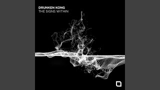 A New Day Original Mix - Drunken Kong