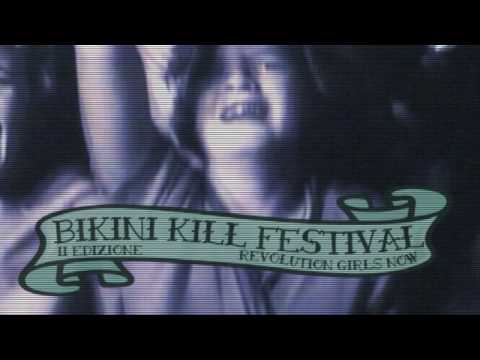 Bikini Kill Festival 2010 - Spot