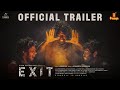 EXIT Trailer | Malayalam | Tamil | Sreeraam | Vishak nair | Shaheen | Venu Gopalakrishnan