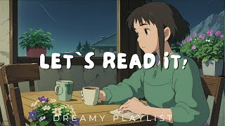 Let`s Music. Reading📔 & Study✏️ - ✔[lo-fi , Reading , hiphop , relaxed , concentration]