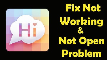 How To Fix SayHi App Not Working | SayHi Not Open Problem | PSA 24