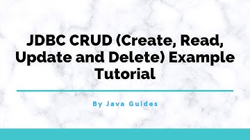 JDBC CRUD(Create, Retrieve, Update and Delete) Example Tutorial