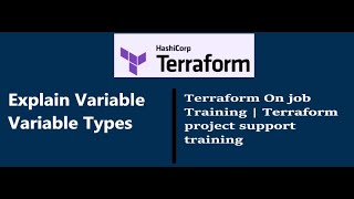 Terraform variable Explain | Terraform Variable Types | Terraform Project support Training |
