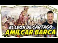 🦁 AMÍLCAR BARCA el León de Cártago y Archienemigo de Roma