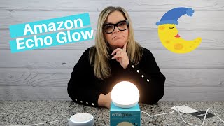 Amazon Echo Glow Unboxing and Review