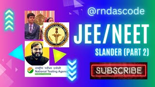 JEE / NEET SLANDER PART 2
