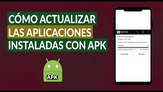 Cómo Actualizar las Aplicaciones Instaladas con APK sin Google Play screenshot 4