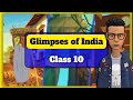 Glimpses of india class 10 animation full chapter  a baker from goa  coorg  tea from assam