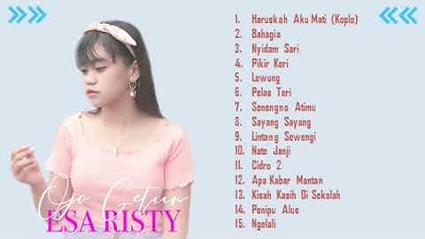 Esa Risty Full Album Terpopuler - Cidro 2 (Tanpa Iklan)