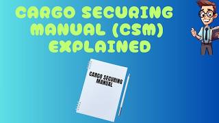 CSM - Cargo Securing Manual Explained