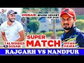 Rajgarhtalwinder sosan vs nandpurripan pawa cosco cricket mania