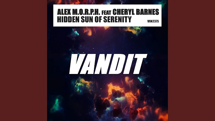 Hidden Sun of Serenity (feat. Cheryl Barnes) (Exte...
