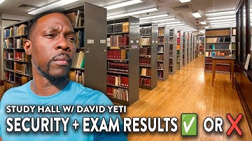 🚨 PASSED or FAILED?! My CompTIA Security+ Exam Results LIVE | Study Hall w/ David Yeti