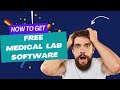 How to get Free Pathology Medical  Lab Software in 2026 | Health Amaze