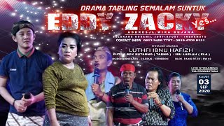 LIVE DRAMA TARLING EDDY ZACKY  DS BOJONGNEGARA CILEDUG CIREBON KAMIS 03 - 09 - 2020