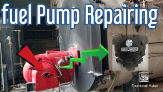 Fuel pump   Repairing (Boiler)