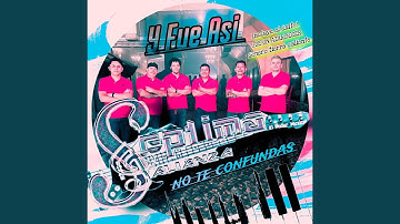 Y Fue Así