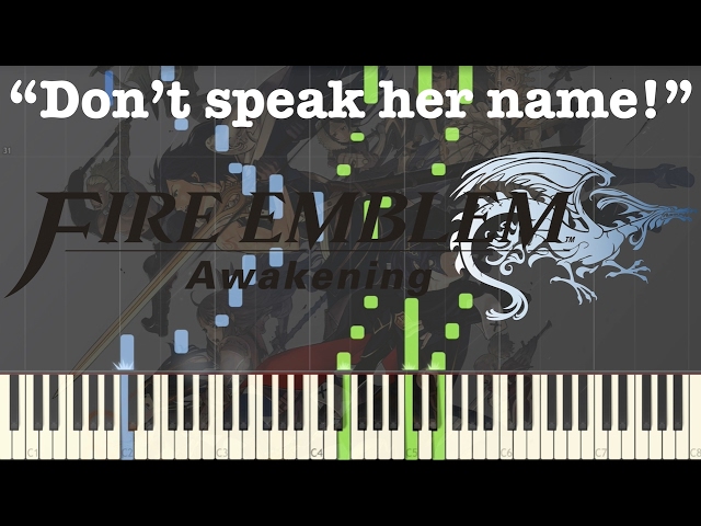Fire Emblem Awakening - "Don't speak her name!" - Piano (Synthesia)