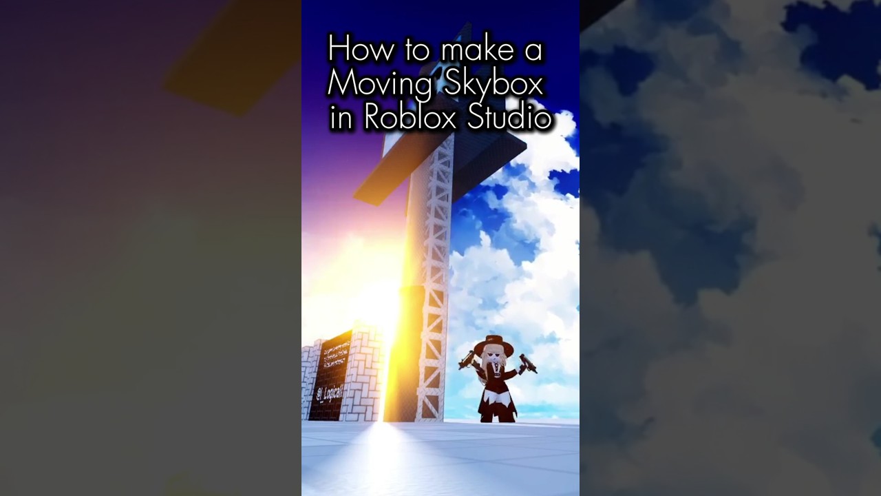 How To Make A MOVING SKYBOX In Roblox Studio Roblox Robloxfyp 