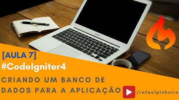 [CodeIgniter 4 - AULA 7] - Models - Criando um banco de dados para a aplicação