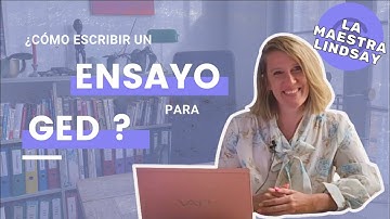 Cómo escribir un ensayo (respuesta extensa) para el examen GED?