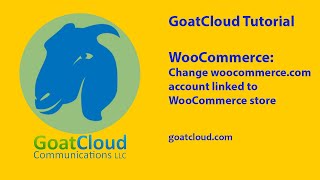 How to Change the  Account Linked to Your WooCommerce Store