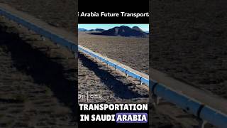 Hyperloop: The Future of Transportation in Saudi Arabia