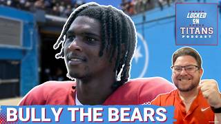 Tennessee Titans MUST BULLY