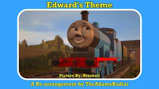Edward’s Theme - A TTTE Theme Re-Arrangement
