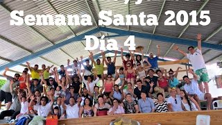 Una Familia de 10 Santa Rita, Jalisco - Semana Santa 2015 Día 4