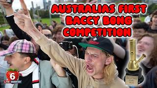 Australia's First EVER Baccy Bong COMPETITION